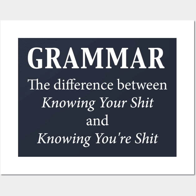 Grammar Wall Art by n23tees